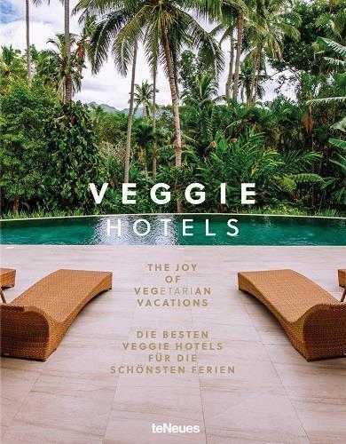 Veggie hotels - the joy of vegitarian vacations