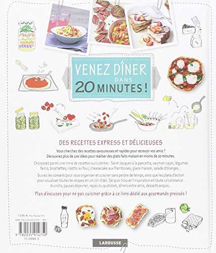 Venez dîner dans 20 minutes !