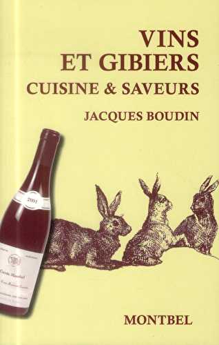 Vins et gibier - cuisine & saveurs