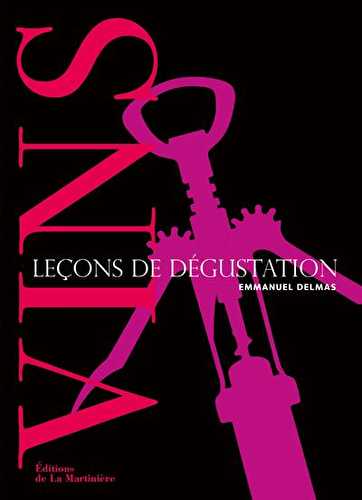 Vins - leçons de dégustation