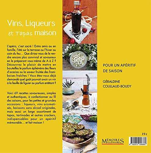 Vins, liqueurs et tapas maison : Pour un apéritif de saison