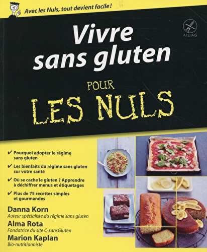 Vivre sans gluten pour les nuls