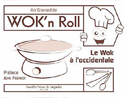 Wok'n roll, le wok à l'occidentale
