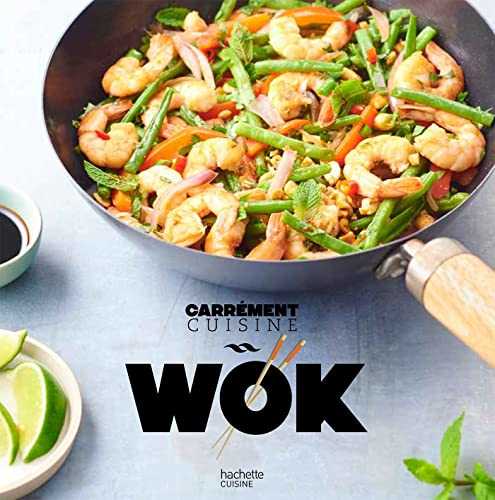 Wok: Nouvelle édition