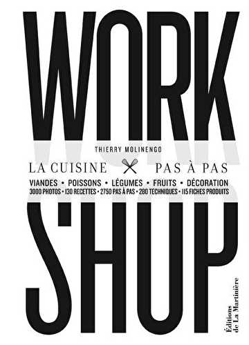 Workshop - la cuisine pas à pas